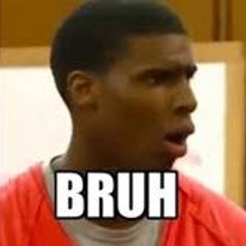 Meme of guy saying bruh